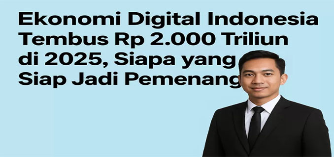 Ekonomi Digital Dorong Optimisme Bisnis Indonesia di 2025